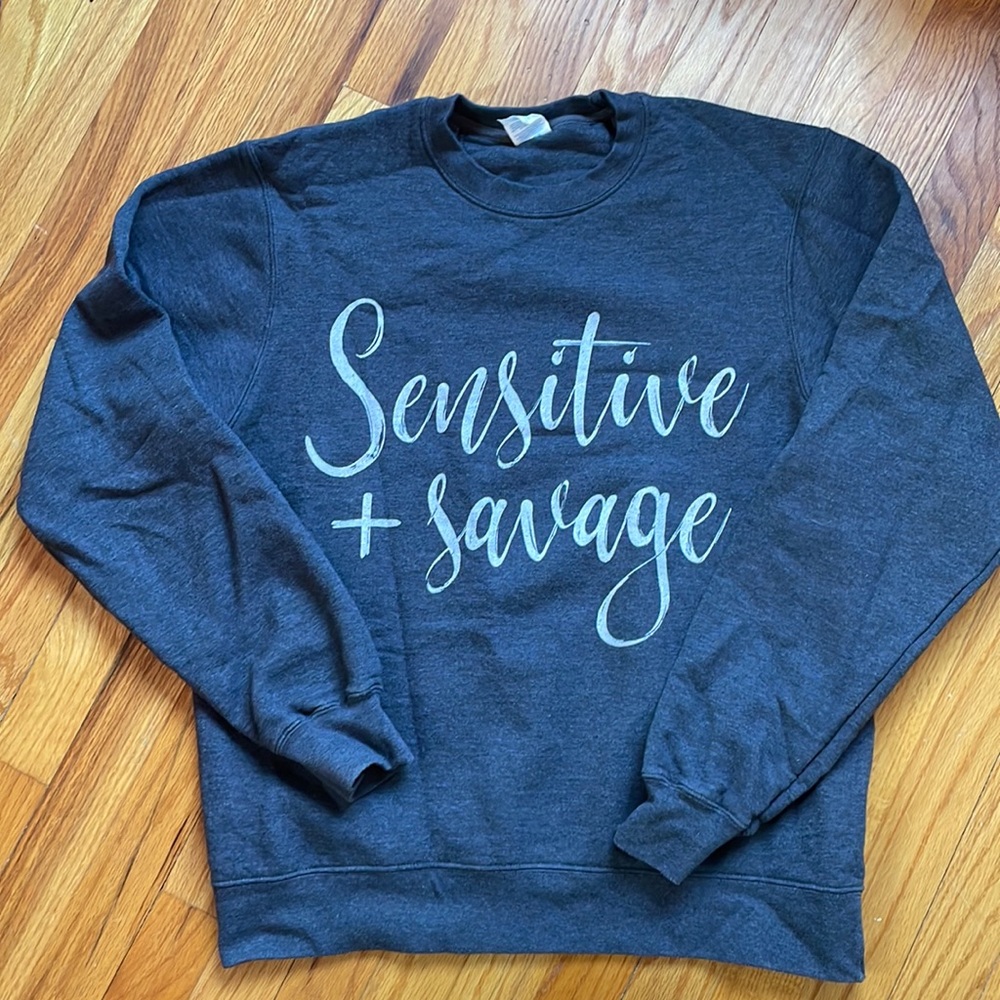 Jersey Shore Sensitive and savage sweatshirt - medium